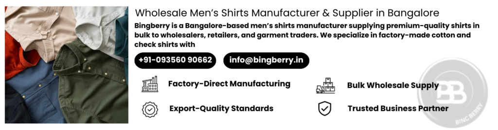 Shirt Manufacturers in Bangalore