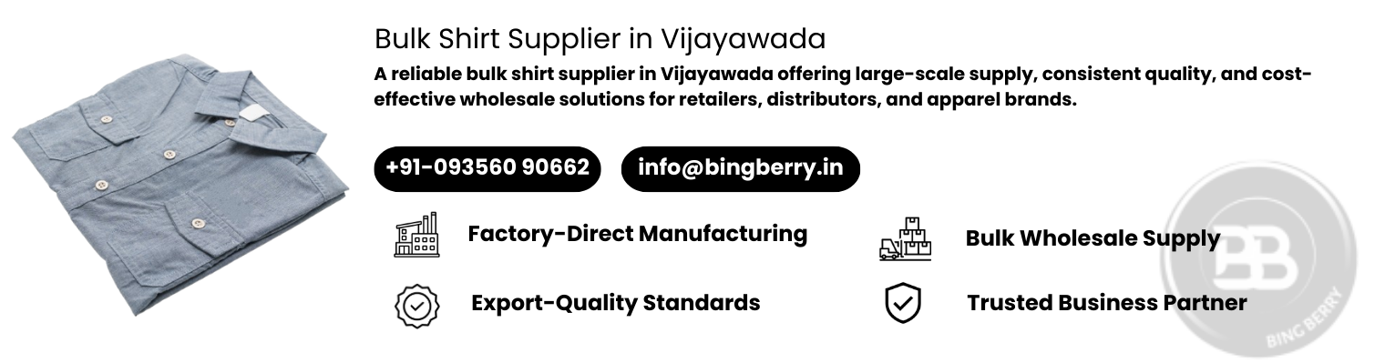 Bulk Shirt Supplier in Vijayawada