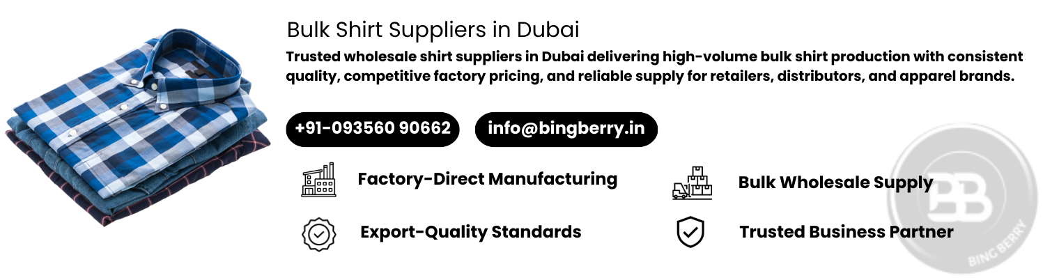 Bulk Shirt Suppliers in Dubai